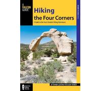 JD Tanner Emily Ressler-Tanner Hiking the Four Corners (Tascabile)