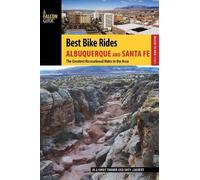 JD Tanner Emily Ressler-Tanner Shey Best Bike Rides Albuquerque and (Tascabile)