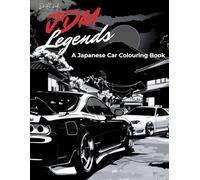 JDM Legends: A Japanese Car Coloring Book