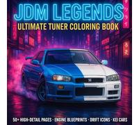 JDM Legends: Ultimate Tuner Coloring Book