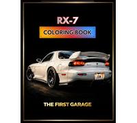 JDM RX-7 Coloring Book - 22 Detailed Illustrations - Volume 1