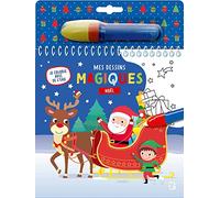 Je colorie avec de l'eau - Noël 2022: Avec un feutre d'eau