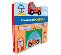 Je conduis comme un grand - Le camion de pompiers