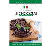 Je Cuisine Italien - Le Chocolat - Vol 7