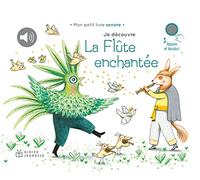 Je découvre la Flûte enchantée