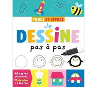 Je dessine pas à pas - 70 dessins: Trace et efface