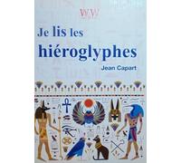 Je lis les hiéroglyphes