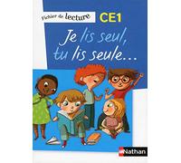 Je lis seul, tu lis seule CE1. Per la Scuola elementare [Lingua francese]: Fichier de lecture CE1