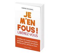 Je m'en fous !