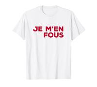 Je M'en Fous divertente slogan francese con carino stile retrò Maglietta