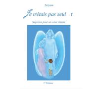 Je n’étais pas seul - Volume 1 di Sriyam, 2017, Youcanprint -ER