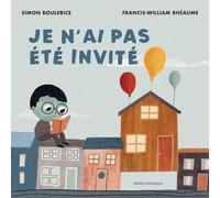 Je n'Ai Pas Été Invité