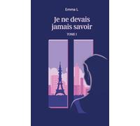 Je ne devais jamais savoir: 1