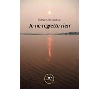 Je ne regrette rien