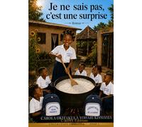 Je ne sais pas, c'est une surprise: 1