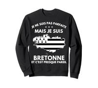 Je Ne Suis PAS Parfaite Mais Je Suis Bretonne Bretagne Felpa