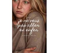 Je ne veux pas aller en enfer