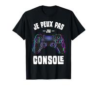 Je Peux PAS J'Ai Console Regalo ADO Geek Jeux Videogamer Maglietta