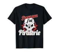 Je peux PAS J'Ai Piraterie, Hacker e Pirati Maglietta