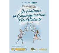 Je pratique la communication nonviolente
