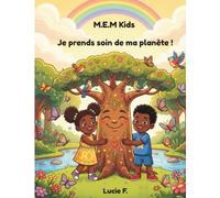 Je prends soin de ma planète: Coloriages, jeux et petits défis pour devenir un héros de la planète.