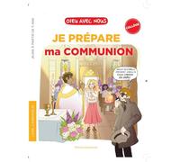 Je prépare ma communion: Livret animateur