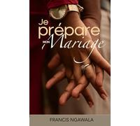 Je prépare mon mariage