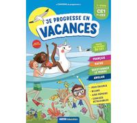 Je progresse en vacances du CE1 au CE2