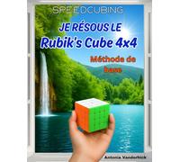Je résous le Rubik's Cube 4x4: Méthode de base: 7