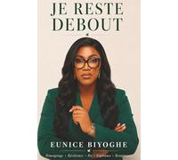 JE RESTE DEBOUT