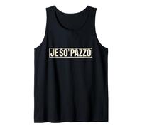 Je So’ Pazzo Scritta Napoletana Vintage Canotta