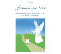 Je suis à côté de toi di Satya, 2017, Youcanprint -ER
