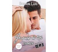Je suis à toi - Version soft: Damien