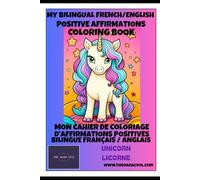Je Suis Capable de Réaliser de Grandes Choses! - Cahier de coloriage bilingue avec mantras inspirants pour enfants: Coloriage méditatif en français et ... l’amour de soi et la force intérieure