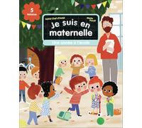 Je suis en maternelle - Une année à l'école: Cinq histoires et des activités ludiques