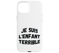 "Je suis l'enfant terrible" umoristica saggezza di vita Custodia per iPhone 15 Plus