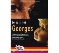 Je suis née Georges