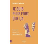 Je suis plus fort que ça