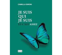 Je suis qui je suis et c'est assez