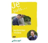 Je Suis... Technicien Riviere