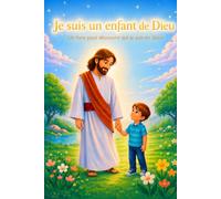Je suis un enfant de Dieu