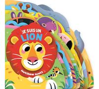 Je suis un lion - dès 2 ans: Livre tout-carton à formes découpées
