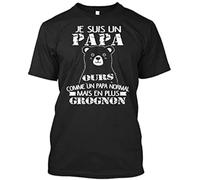 Je Suis Un Papa Ours Plus Grognon - Comme Normal Mais En Standard Maglietta Unisex alla Moda T-Shirt a Maniche Corte in Cotone per Fidanzato, Marito, papà, Nero, S