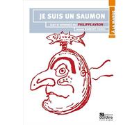 Je suis un saumon