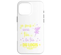 Je Suis une Fée La Fée du Logis Custodia per iPhone 16 Pro Max