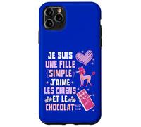 Je Suis Une Fille Simple J'aime les Chiens et le Chocolat Custodia per iPhone 11 Pro Max