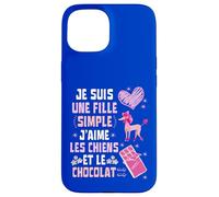 Je Suis Une Fille Simple J'aime les Chiens et le Chocolat Custodia per iPhone 15