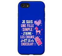 Je Suis Une Fille Simple J'aime les Chiens et le Chocolat Custodia per iPhone SE (2020) / 7/8