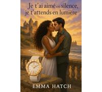 Je t’ai aimé en silence, je t’attends en lumière