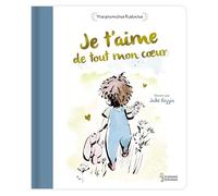 Je t'aime de tout mon coeur